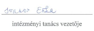 Ivanov Erika - az intézményi tanács vezetője (aláírás képen)
